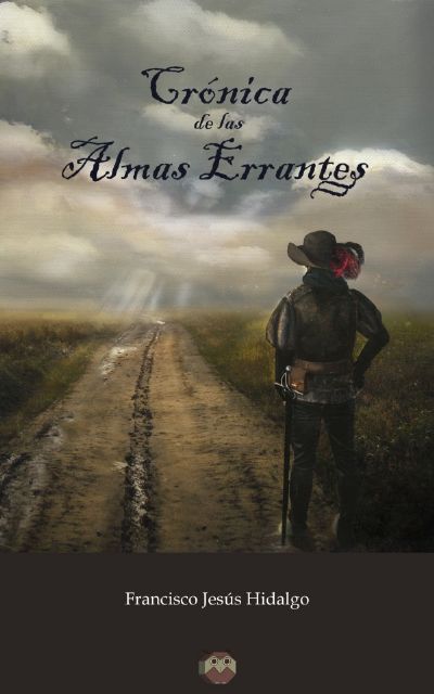Francisco Jesús Hidalgo García  presentará el 28 de octubre su novela histórica 'Crónica de las almas errantes'