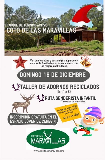 El taller de adornos reciclados y ruta senderista infantil tendrá lugar el próximo domingo, 18 de diciembre, en el Coto de las Maravillas