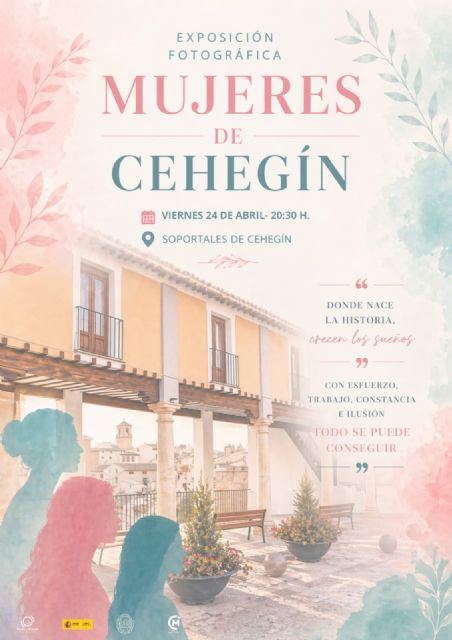 Cehegín acoge este viernes la exposición fotográfica “Mujeres de Cehegín” en la Plaza del Castillo