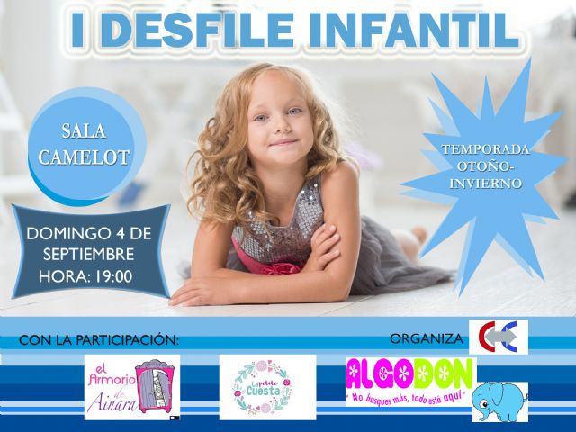 La Sala Camelot acogerá este próximo domingo el I primer Desfile de Moda Infantil