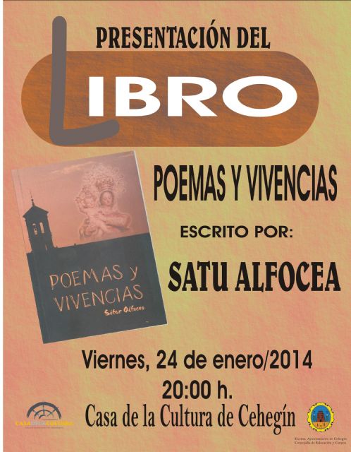 Satur Alfocea presenta este viernes el libro 'Poemas y vivencias'