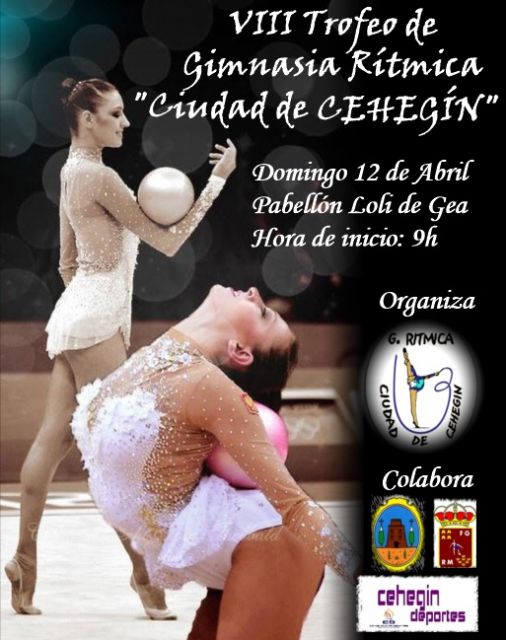El VIII Torneo de Gimnasia Rítmica Ciudad de Cehegín se celebra este próximo domingo