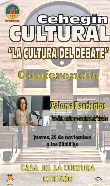 La periodista, escritora y comentarista de televisión, Paloma Barrientos, participará en los debates de 'Cehegín Cultural' el próximo 26 de noviembre