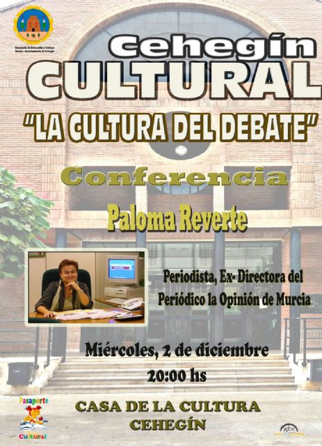 La periodista y exdirectora del Periódico La Opinión, Paloma Reverte, intervendrá en el 'Cehegín Cultural' el próximo miércoles, 2 de diciembre