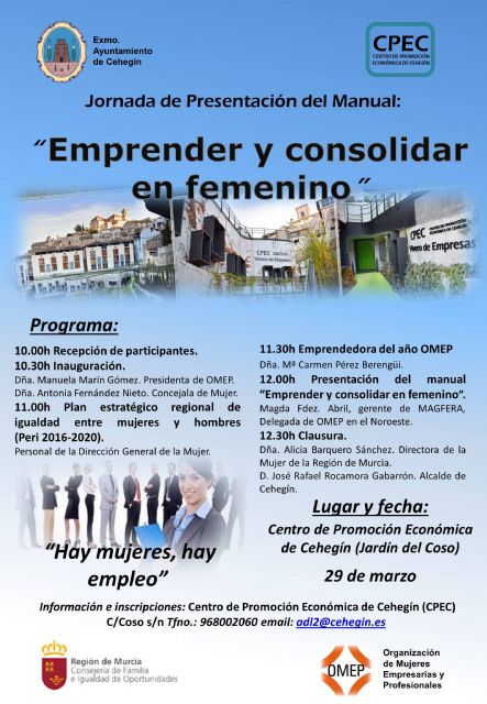 El Centro de Promoción Económica de Cehegín acogerá la Jornada: 'Emprender y consolidar en Femenino'