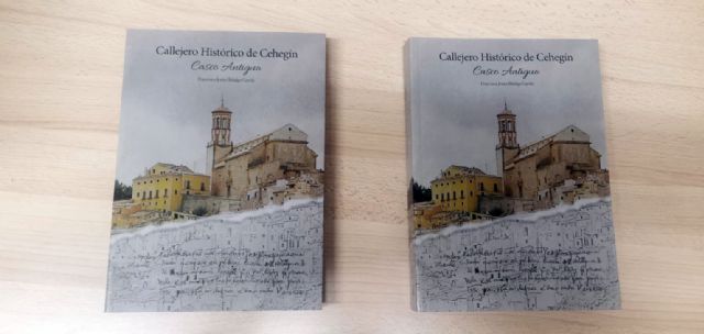 Este jueves se presenta “Callejero Histórico de Cehegín. Casco Antiguo”, de Francisco Jesús hidalgo García