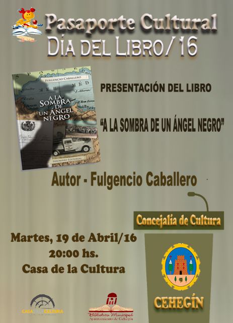 Fulgencio Caballero presentará mañana en Cehegín su novela “A la sombra de un ángel negro”