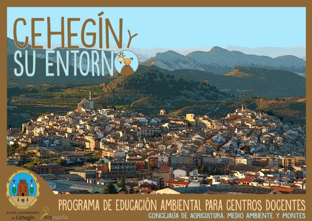 Se pone en marcha el proyecto medioambiental y cultural, 'Cehegín y su entorno', dirigido a los centros educativos