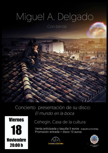El cantautor Miguel Ángel Delgado presentará su primer disco el viernes, 18 de noviembre, en Cehegín